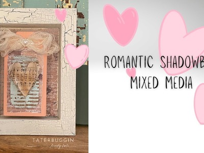 Build a beautiful, romantic shadowbox decor piece