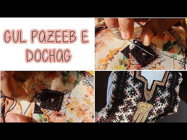 Gul pazeeb e Dochag Soj Dayeg || Balochi Doch || Asani Doch || Hand Embroidery || Hand Magic