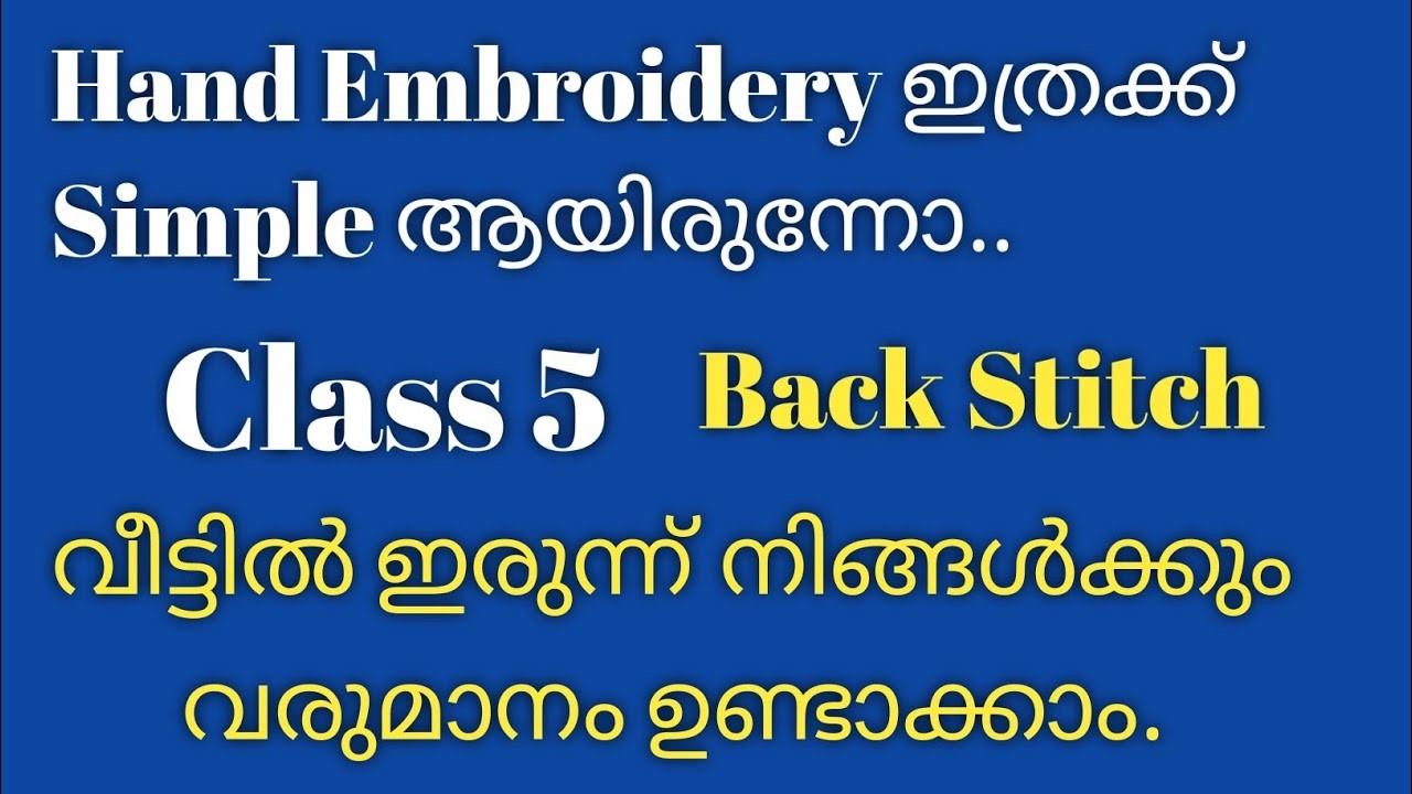 Hand Embroidery.Class-5.Back Stitch.Hand Embroidery Class Malayalam.Fashion with Rika