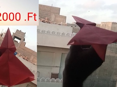 How To Make Paper Plane That Fly Long Time Over 2000 Feet!