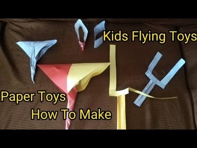 How To Make Paper Toys For Kids | Kids Paper Helicopter | Paper Kids Toys | Top 3 Paper Toys For Kid