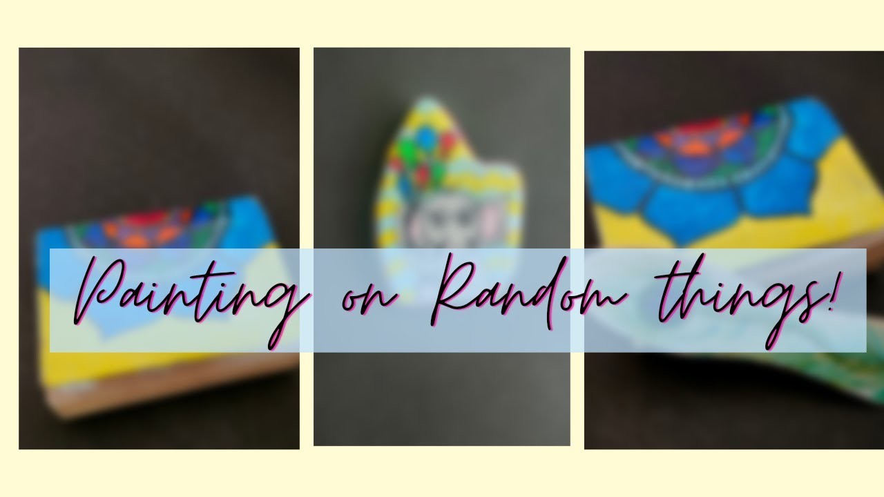 Painting on Random things | Rocks Painting | DIY Bookmark | Prachi Bhatt