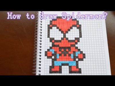 Spiderman Pixel Art - How to draw Spiderman? #spiderman