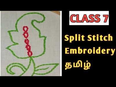 Split Stitch | Hand Embroidery Designs | Basic Stitch Tutorial | Hand Embroidery Stitches in Tamil