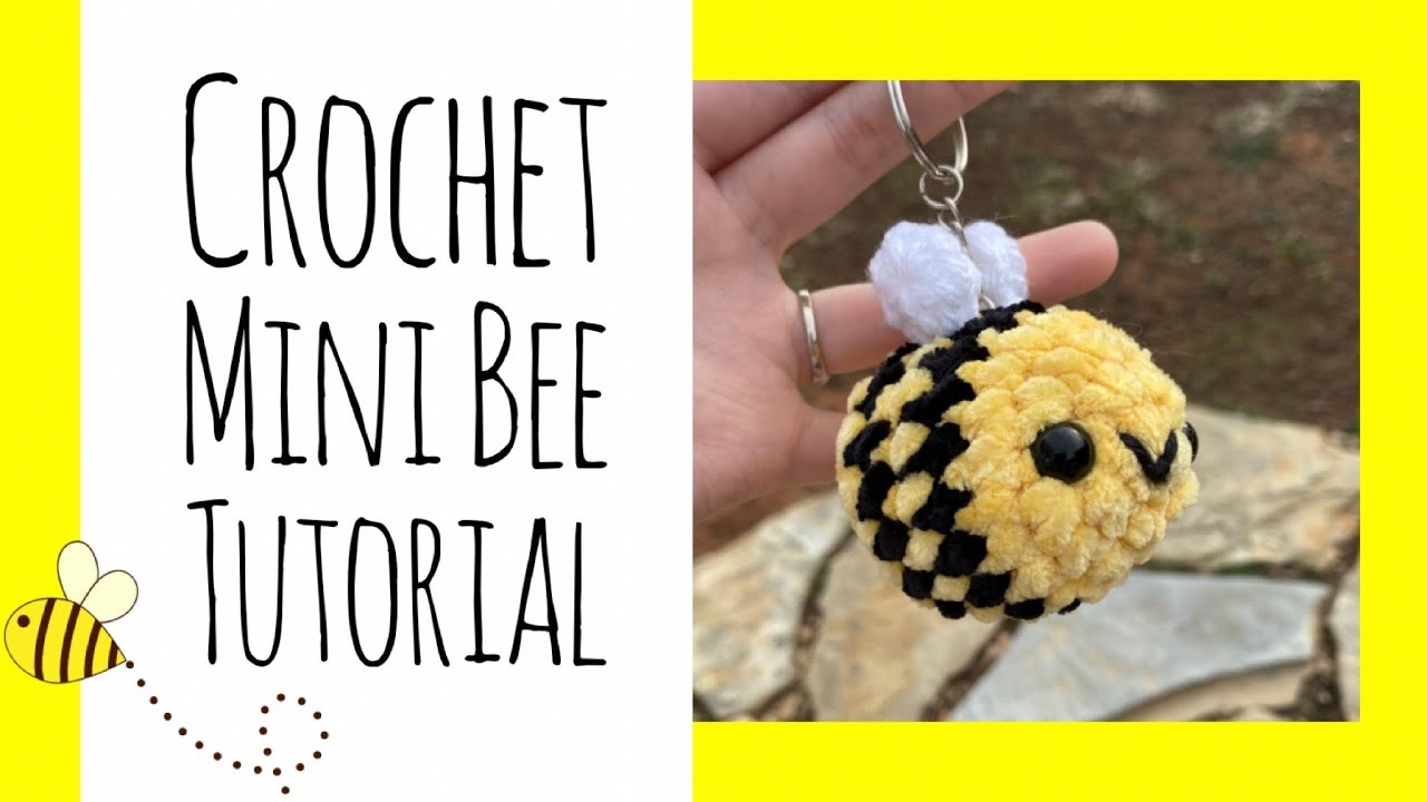 Crochet Mini Bee Tutorial | Beginner Friendly!