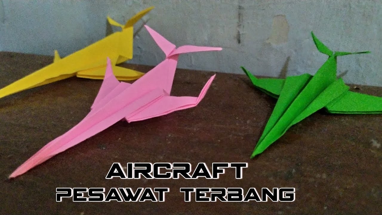 DIY - Making High-Flying Paper Airplanes - ORIGAMI - Cara Membuat Pesawat Terbang Kertas