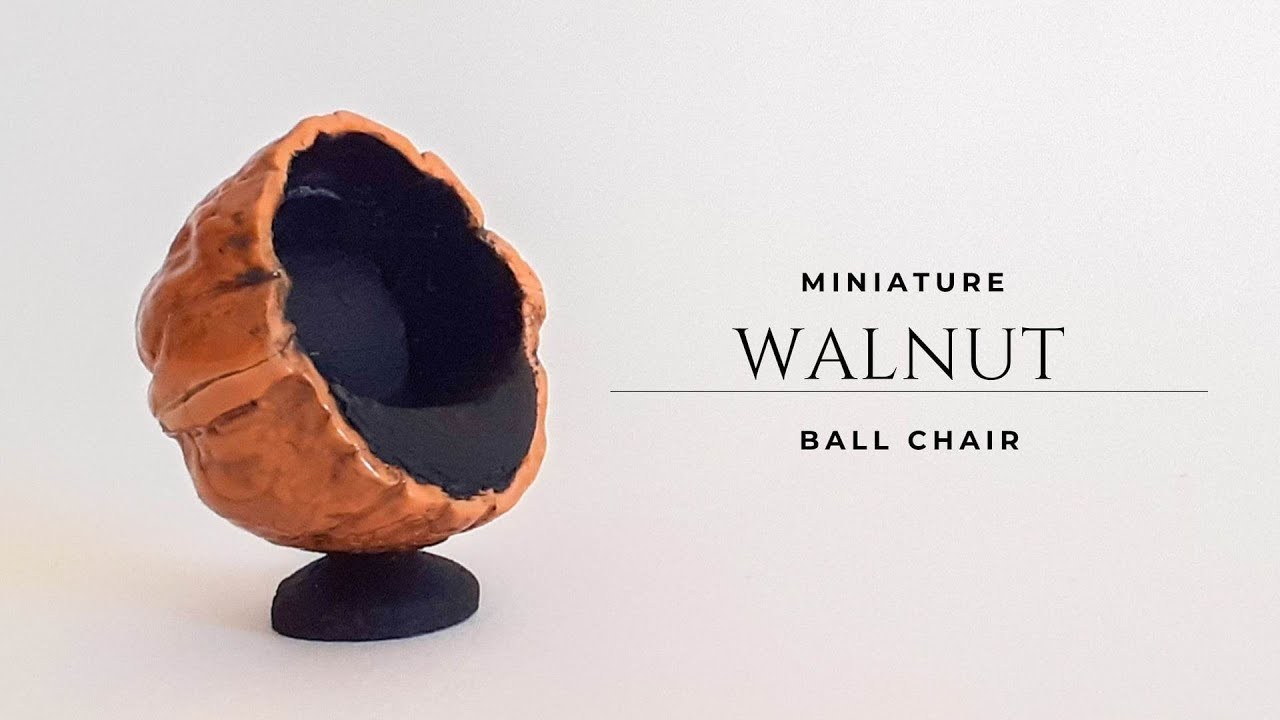 [ DIY ] MINIATURE WALNUT CHAIR .Ball chair inspiration#ballchair#walnutcraft#yami_light_house