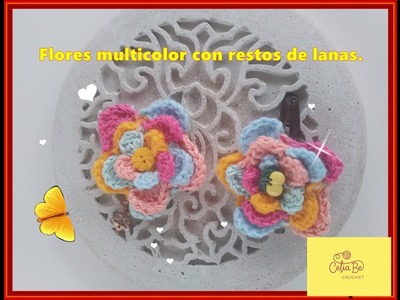 Flor multicolor a crochet con restos de lanas.Ganchillo