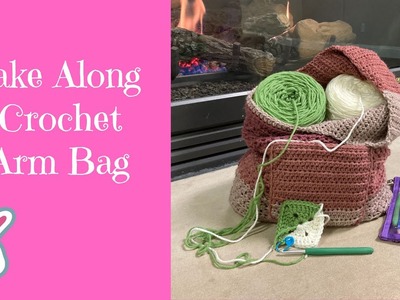 How to Crochet the Take-a-Long Arm Bag