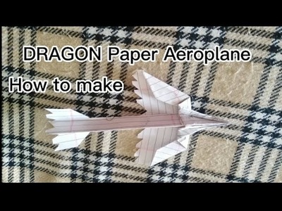 How To Make Dragon Paper Aeroplane| Paper Dragon Aeroplane.Wie man einen Drachen-Papierflieger macht