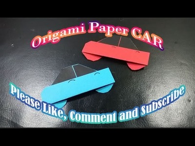 How to Make Origami Paper CAR - Easy Paper Toy CAR - Afta Craft