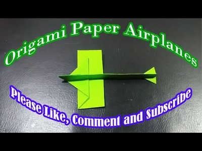 How to Make Origami Paper Airplanes That Fly Far - Afta Craft