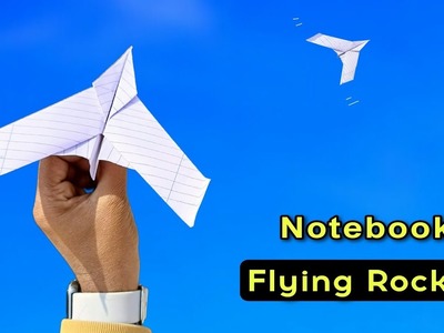 New Rocket Plane, paper flying rocket plane, how to make rocket helicopter, notebook rocket