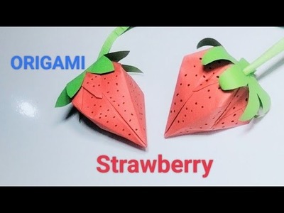 ORIGAMI STRAWBERRY -Paper Crafts For School - Paper Craft - Easy Origami - paper Strawberry 3D