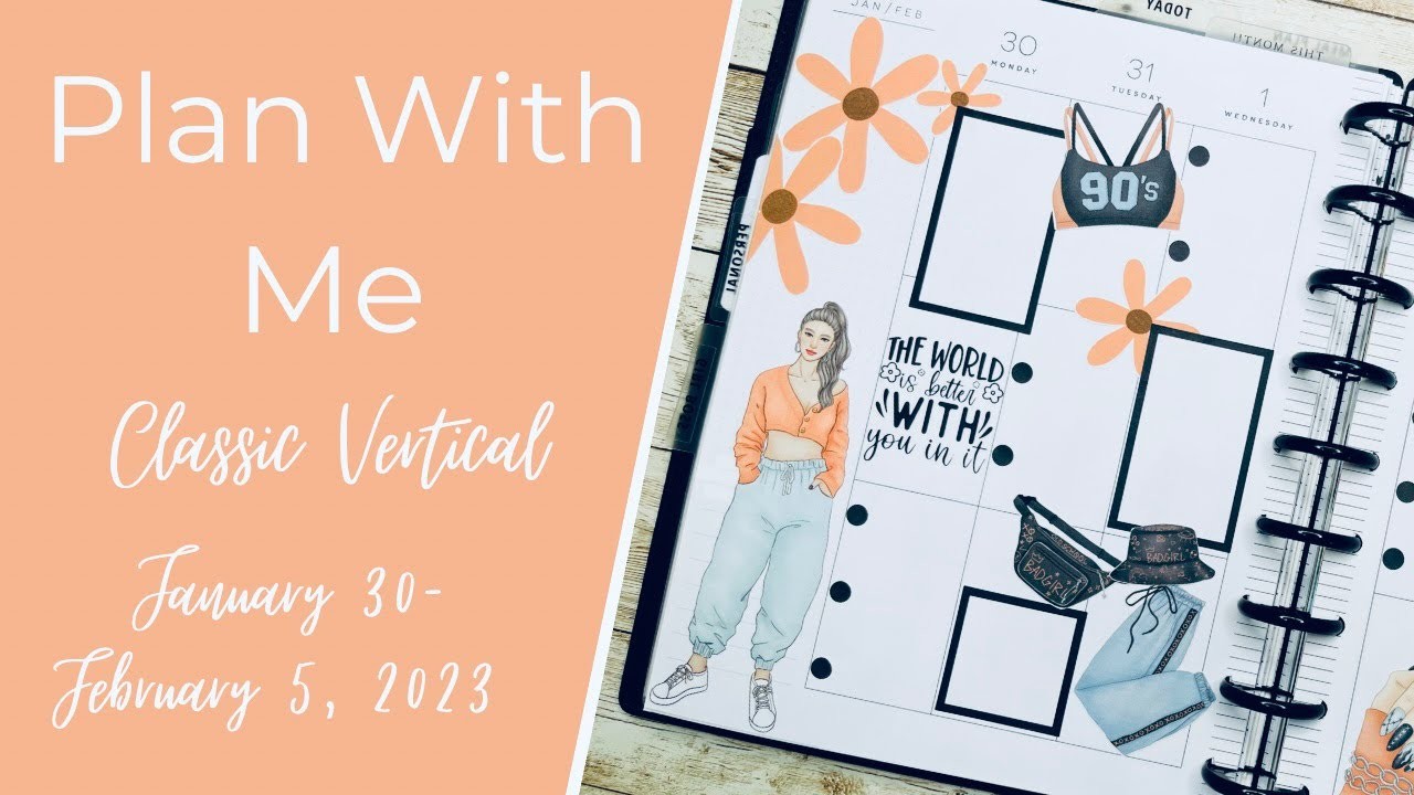 Plan With Me Classic | January 30, 2023- February 5, 2023 | Happy Planner