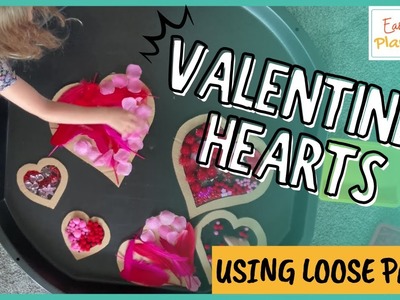 PLAY INSPIRATION | Decorate Cardboard Valentine's Hearts with Loose Parts