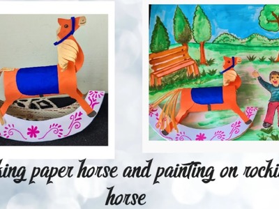 Rocking paper horse and painting on rocking paper horse #artfun #artwithcreativity #kidsartlearning