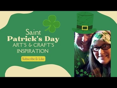 ☘️ Saint Patrick's Day ☘️ | Art's & Craft's Inspiration | DIYS | 4 Budget Friendly Projects ????