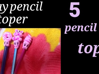 Clay pencil topper.origami pensil topper without glue.Sanaya and Beauty craft channel