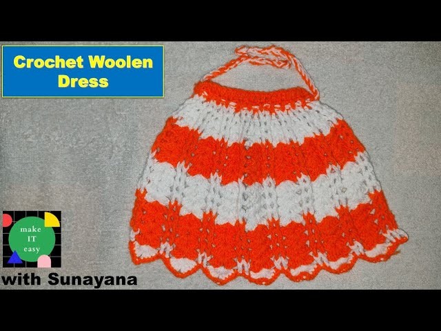 Crochet woolen dress for Gopalji ǀǀ make IT easy with Sunayana