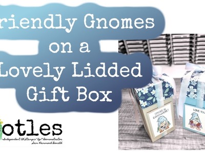 Friendly Gnomes on a Lovely Lidded Gift Box