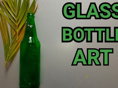 Glass Bottle Art Easy | Glass Bottle Craft Ideas | Glass Bottle Decoration Ideas