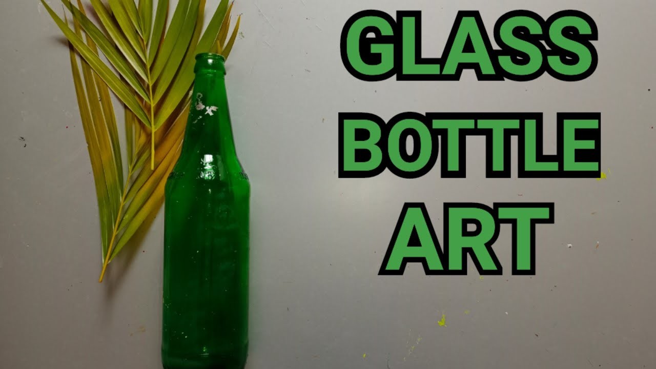 Glass Bottle Art Easy | Glass Bottle Craft Ideas | Glass Bottle Decoration Ideas