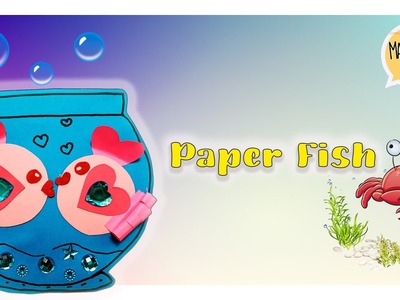 How To Make Easy Paper Fish - KIDS craft - Craft Ideas