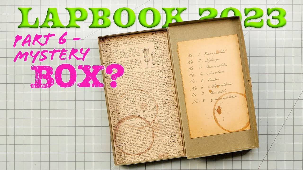 Lapbook 2023 | Part 6 | Mystery Box??