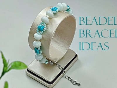 Beaded Bracelet Ideas | Beaded Bracelet Tutorial