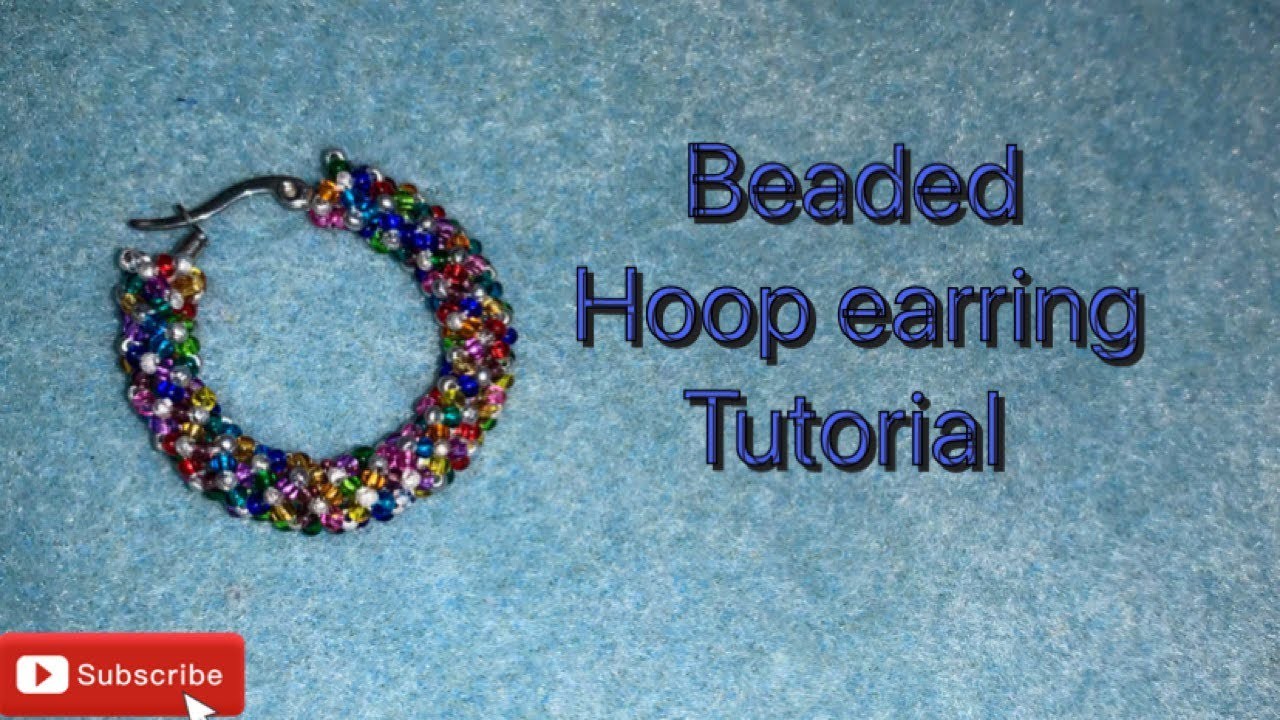 Beaded hoop earrings chenille stitch tutorial