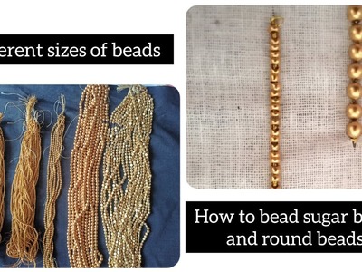 Beading sugar beads and round beads -Tutorial 3|Different sizes of round beads