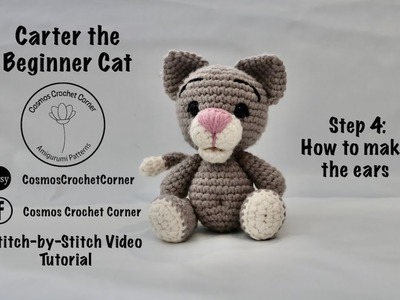 Carter the Beginner Crochet Cat - Making the Ears by Cosmos Crochet Corner