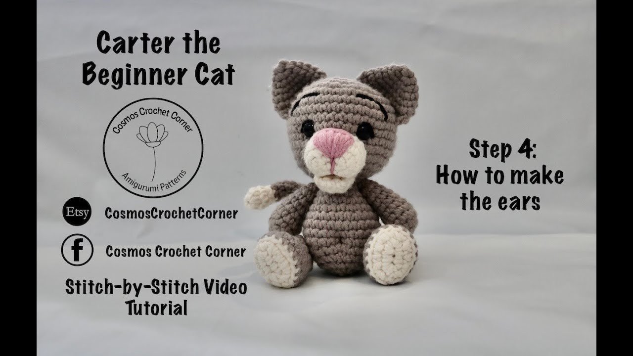 Carter the Beginner Crochet Cat - Making the Ears by Cosmos Crochet Corner