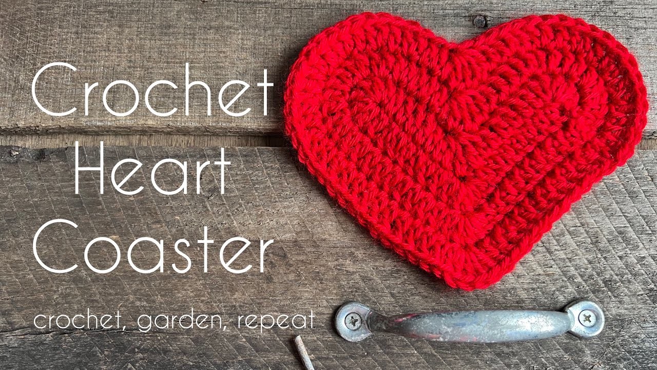 Crochet Heart Coaster ???? Crochet, Garden, Repeat