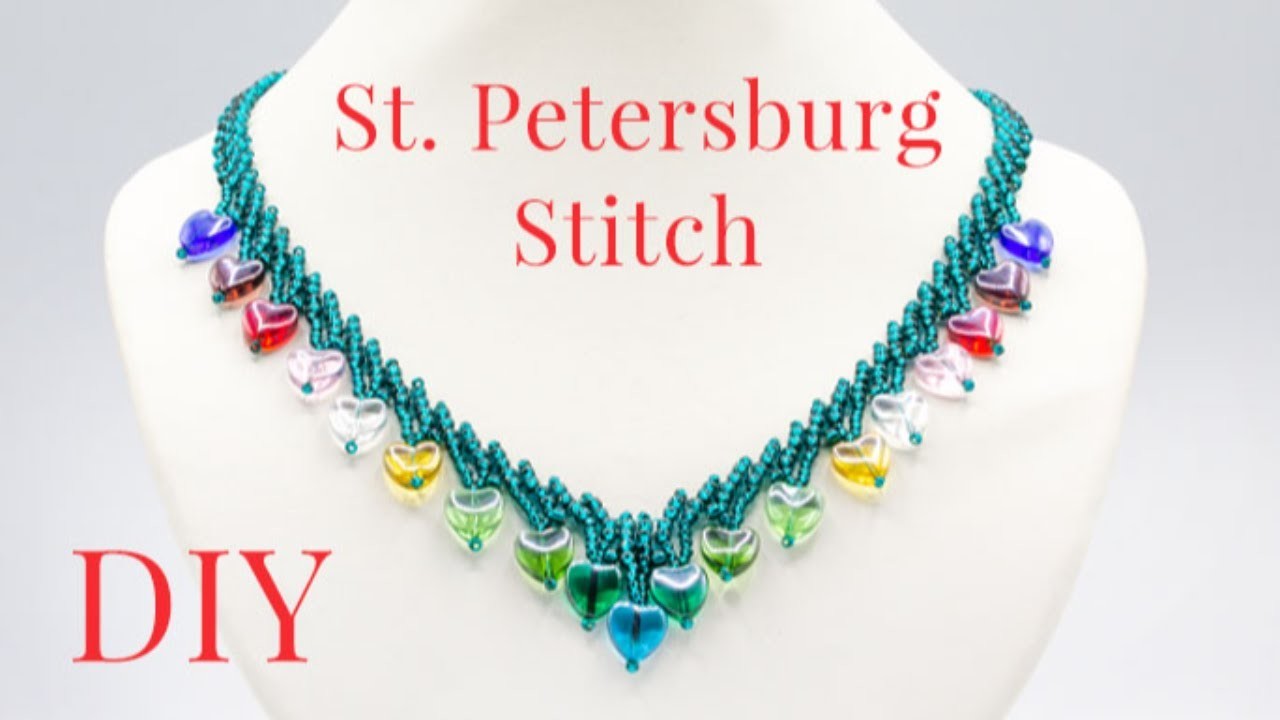 DIY Beaded Necklace - Learn St. Petersburg Stitch with Crystal Hearts