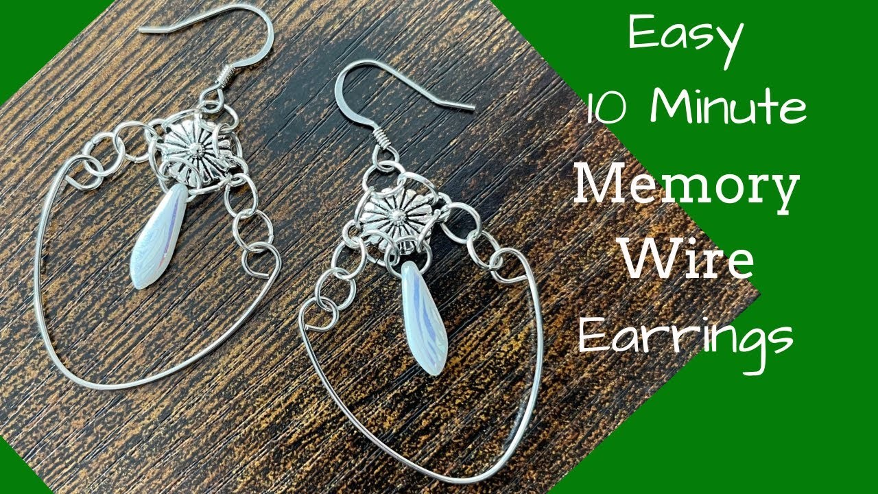 Easy 10 min Memory Wire Earrings