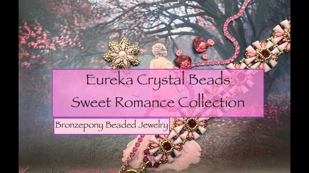 Eureka Crystal Beads Sweet Romance Collection