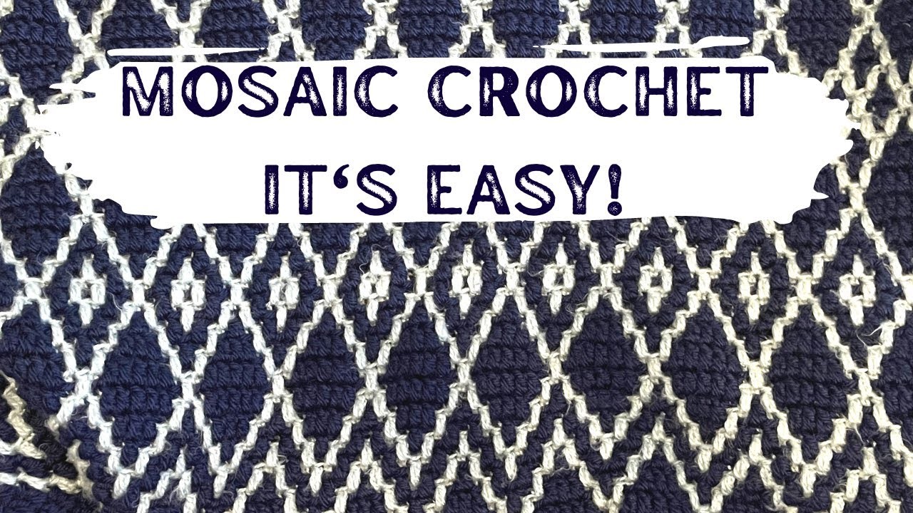 How to Crochet : Mosaic Style! Tutorial and How to Read a Pattern!