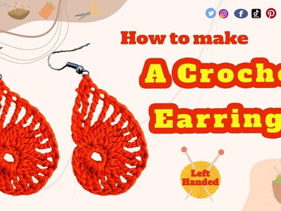 How To Make A Crochet Leaf Earrings ( Left Handed )