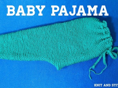 Knitted Baby Pajama For Beginners. knitted Baby Trouser Easily In Hindi