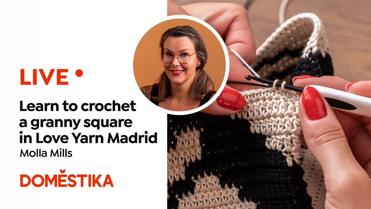 Learn to create a Granny Square with Molla Mills - Love Yarn | Domestika Live