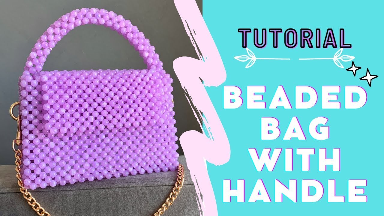 Learn to Make a Must-Have Accessory: How to Create a Bead Bag With a Handle!