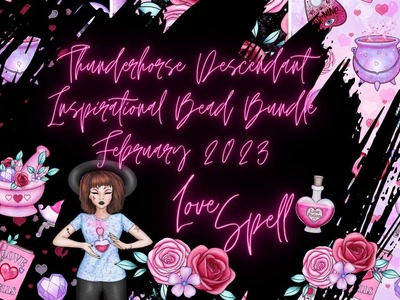 Love Spell February 2023 Inspirational Bead Bundle Unboxing with Thunderhorse Descendant