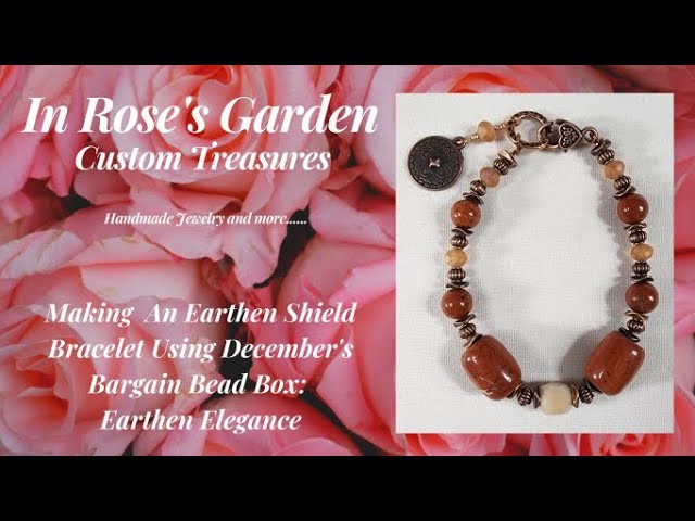 Making An Earthen Sheild Bracelet With The Bargain Bead Box Earthen Elegance