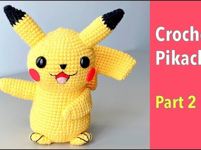 [Part 2.4] Pikachu Crochet Free Tutorial for Beginner