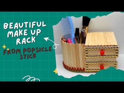 Cara membuat rak makeup dari stik es krim| How to make Beauty makeup rack from ice cream stick