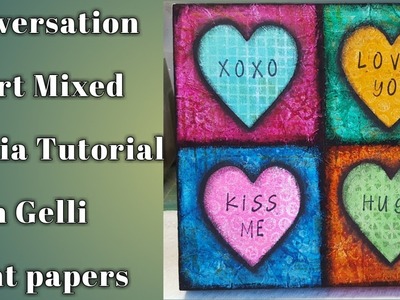 Conversation Heart Mixed Media Tutorial with Gelli Print papers