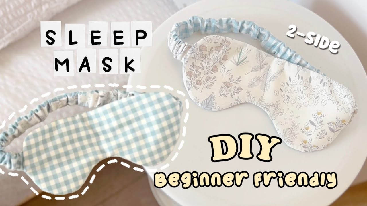 DIY 2-side Sleep Mask | FREE PATTERN | FAST & EASY | Pack for travel!