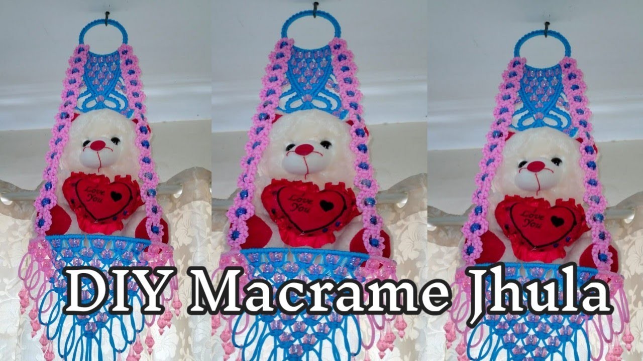 DIY How to make macrame Jhula | DIY Jhula | new design for Jhula | 2023 | Macrame teddy bear jhula